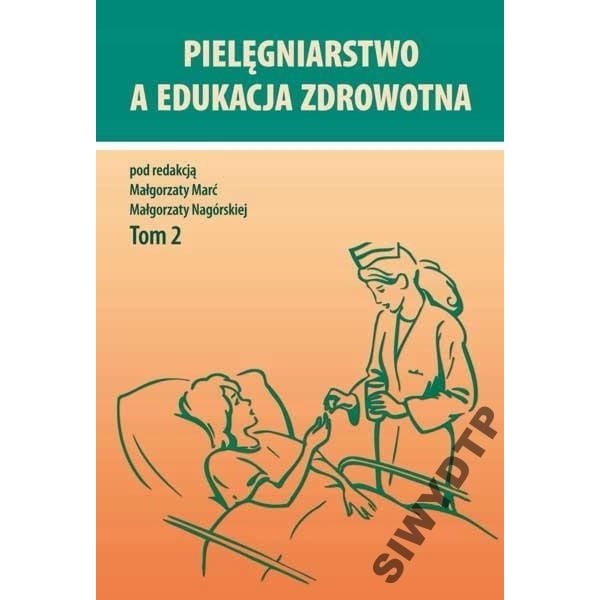 СЕСТРИНСКО И ЗДРАВНО ОБРАЗОВАНИЕ - ТОМ 2, КНИГИ, 51161155 - eMAG.bg