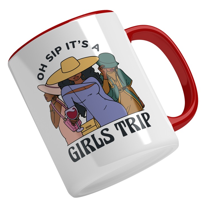 Cana Cu Text In Engleza Oh Sip It's A Girls Trip, Vacanta Cu Fete, Trei Fete Cochete, Concediu, Multicolor 330 ml, Maner Rosu