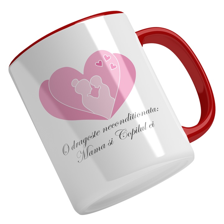 Cana Cu Text O Dragoste Neconditionata Mama Si Copilul Ei, Femeie Copil In Chenar Inima, Iubitorii De Familie, Multicolor 330 ml, Maner Rosu