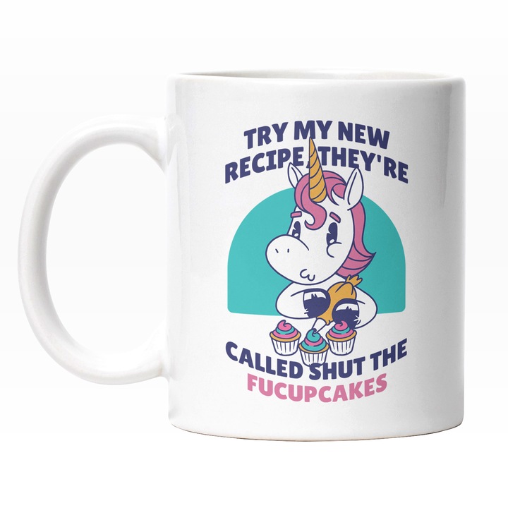 Cana Cu Mesaj Haios In Engleza, Unicorn Multicolor Bucatar, Iubitorii De Prajituri, Multicolor 330 ml, Maner Alb