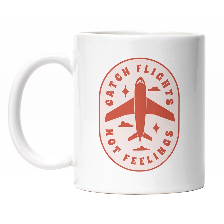 Cana Cu Mesaj In Engleza Catch Flights Not Feelings, Avion In zbor, Travel, Vacanta, Portocaliu, 330 ml, Maner Alb
