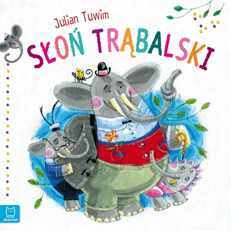 Brosura The Trumpet Elephant Julian Tuwim / Axiom - eMAG.ro