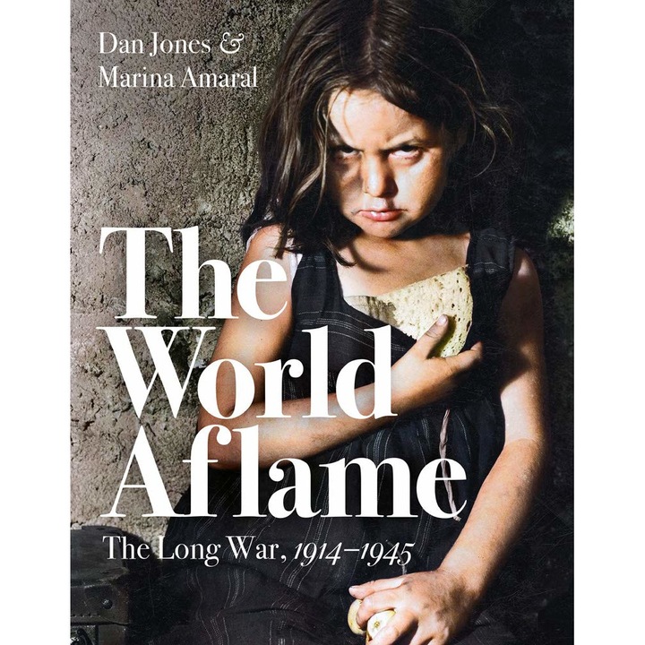 The World Aflame - Dan Jones, Marina Amaral