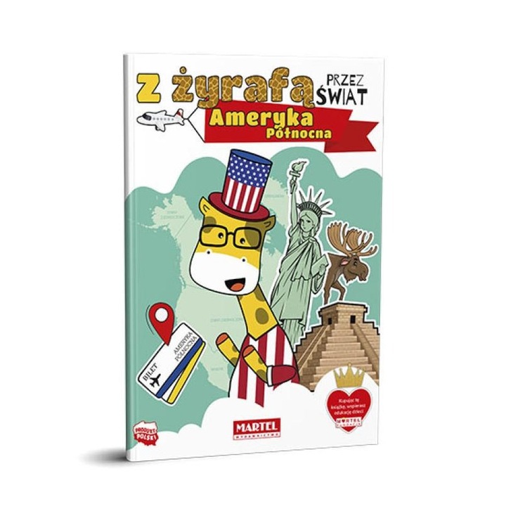 Kifestőkönyv Zsiráffal a világ körül "Észak-Amerika", Martel