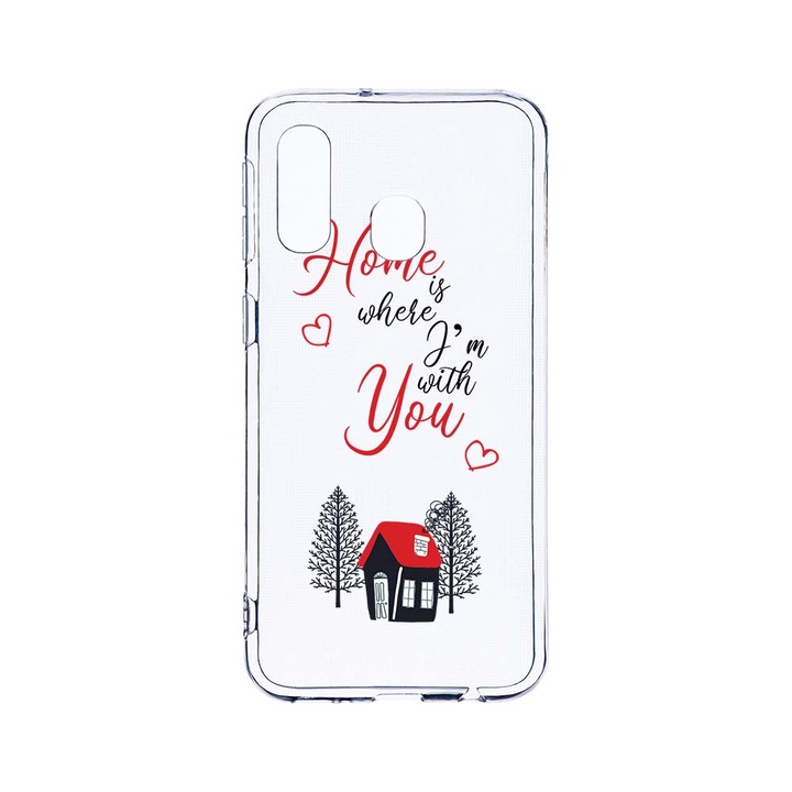 Husa BestCase® Clear Silicon 2MM, Compatibila Cu Samsung Galaxy A40, Home Is Where, Antisoc, Protectie Camera, Margini ridicate pentru protectia ecranului, T 171