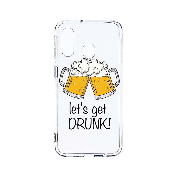 Husa BestCase® Clear Silicon 2MM, Compatibila Cu Samsung Galaxy A40, Let`s Get Drunk, Antisoc, Protectie Camera, Margini ridicate pentru protectia ecranului, T 170
