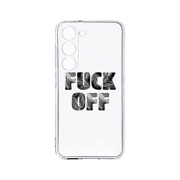 Husa BestCase® Clear Silicon 2MM, Compatibila Cu Samsung Galaxy S23 Plus, Fu Off, Antisoc, Protectie Camera, Margini ridicate pentru protectia ecranului, T 139