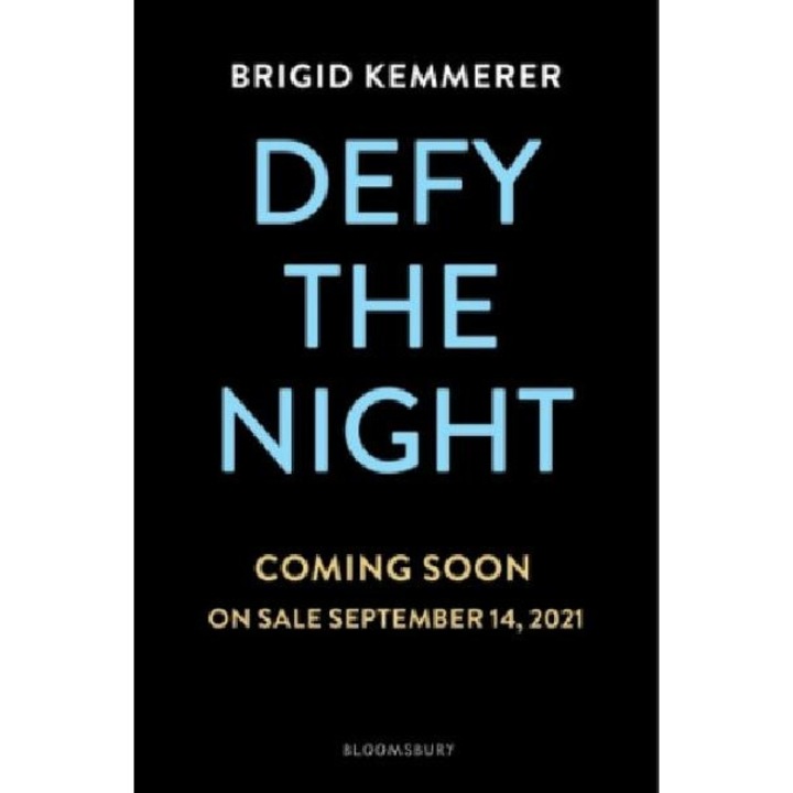 Defy the Night - Kemmerer Brigid Kemmerer