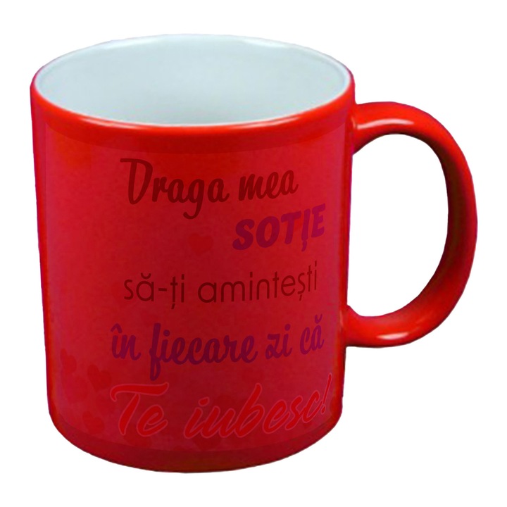 Cana termosensibila rosie personalizata Draga mea Sotie, Ceramica, 330 ml, Pop RaduDaniel II