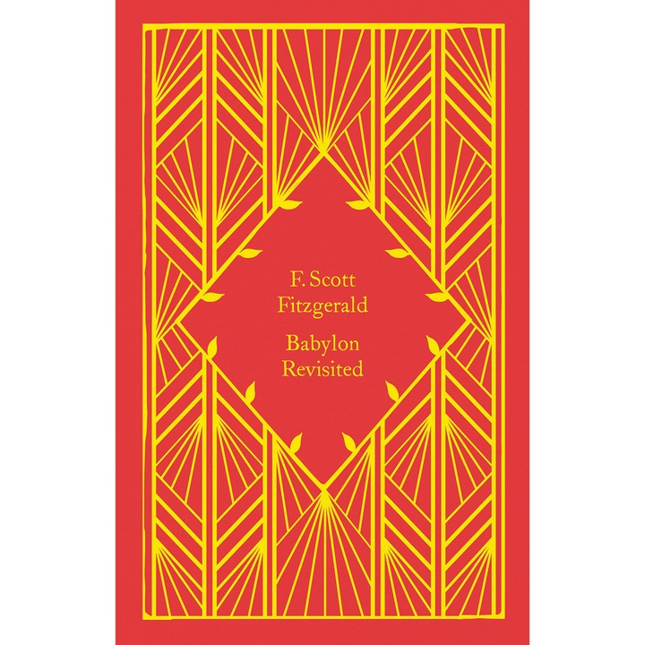 Babylon Revisited - F. Scott Fitzgerald, editia 2023