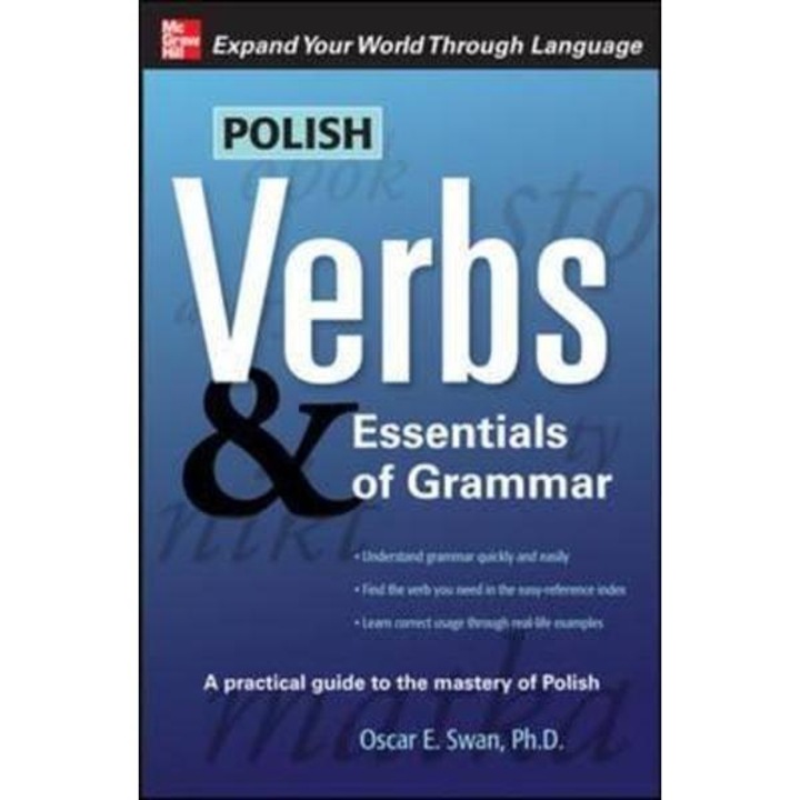 Polish Verbs and Essentials of Grammar