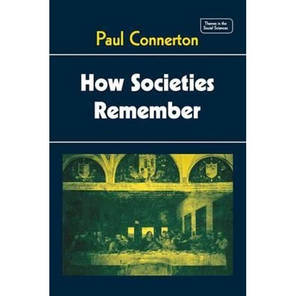 How Societies Remember