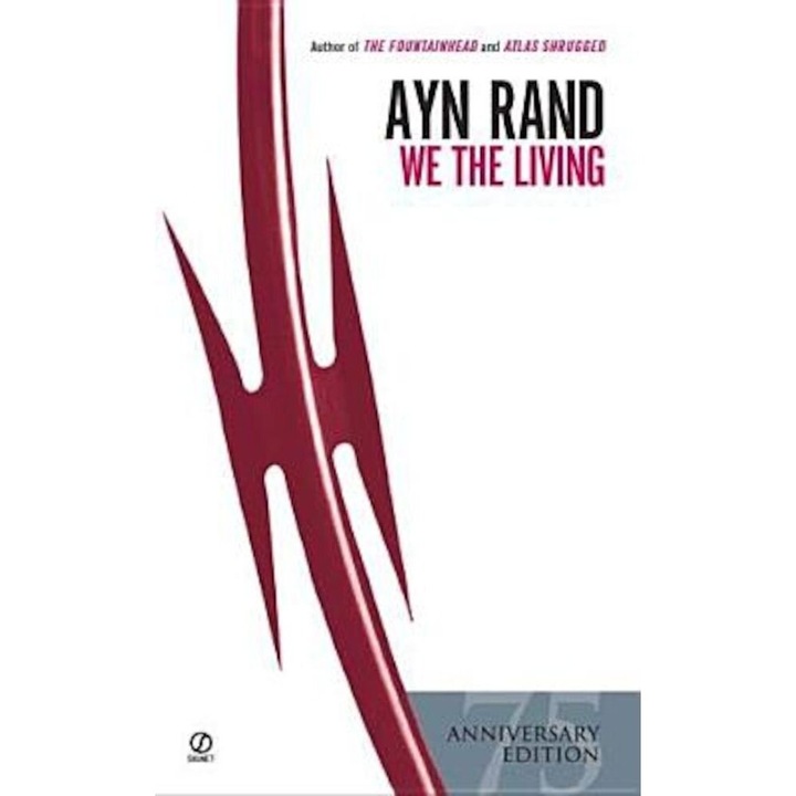 We the Living, Paperback - Ayn Rand