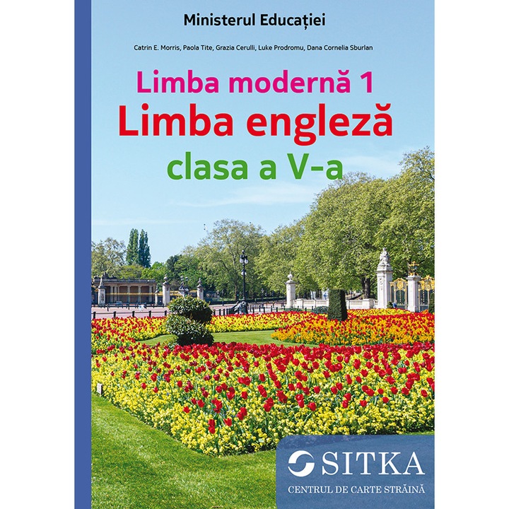Limba moderna 1 Limba engleza clasa a V-a - Centrul de carte straina SITKA