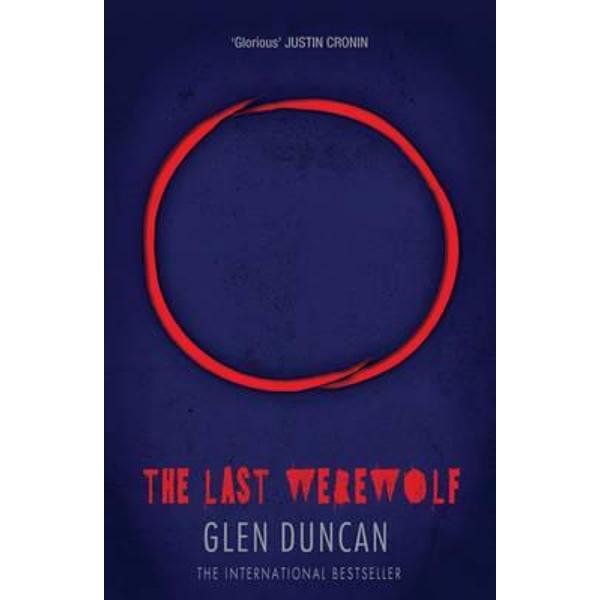 The Last Werewolf (The Last Werewolf 1) - Duncan Glen