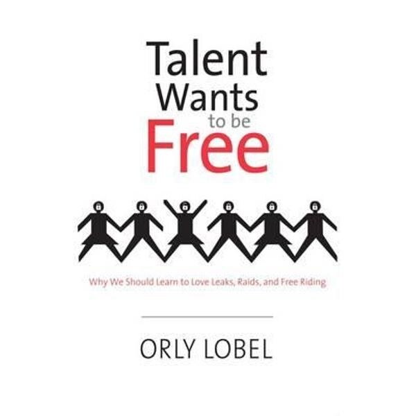Talent Wants to be Free