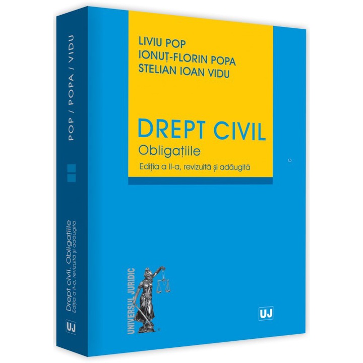 Drept civil. Pbligatiile, ed. a II-a, 2023, Liviu Pop , Ionut-Florin Popa , Stelian Ioan Vidu