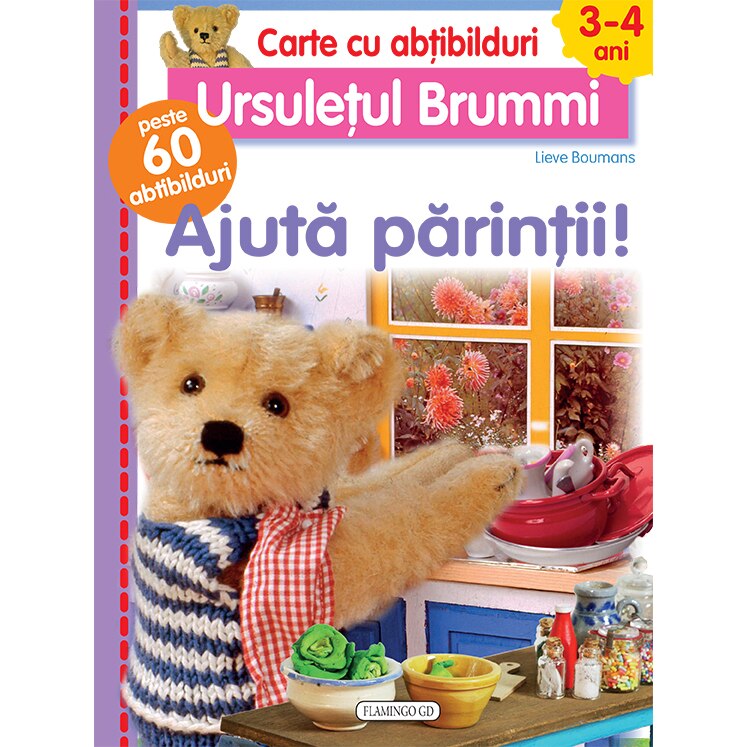 Ajuta Parintii ! Cu 60 abtibilduri - Lieve Boumans