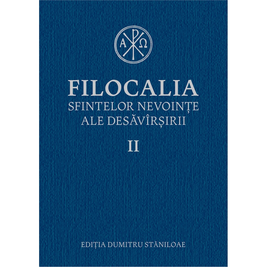 Filocalia II (Reed) - Dumitru Staniloaie