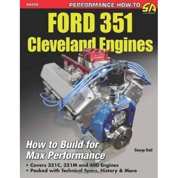 Ford 351 Cleveland Engines