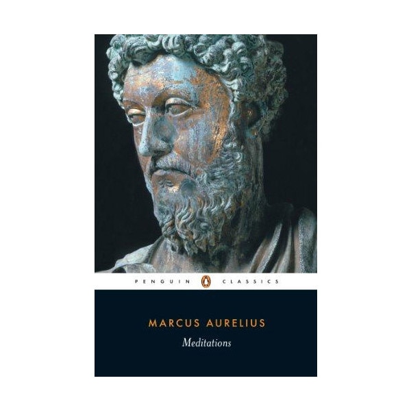 Meditations - Marcus Aurelius