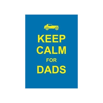 Keep Calm for Dads - Summersdale Keep Calm for Dads - Summersdale