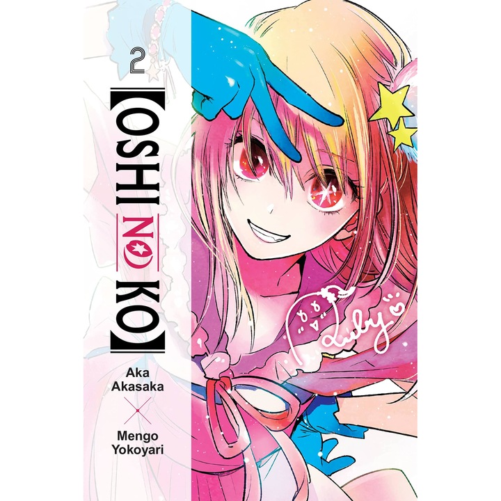 [Oshi No Ko] - 2. kötet - Aka Akasaka