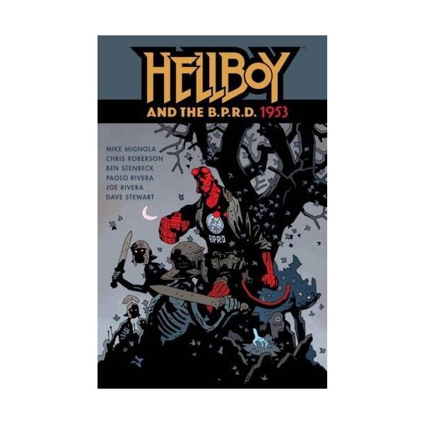 Hellboy & The B.P.R.D - 1953 - Ben Stenbeck