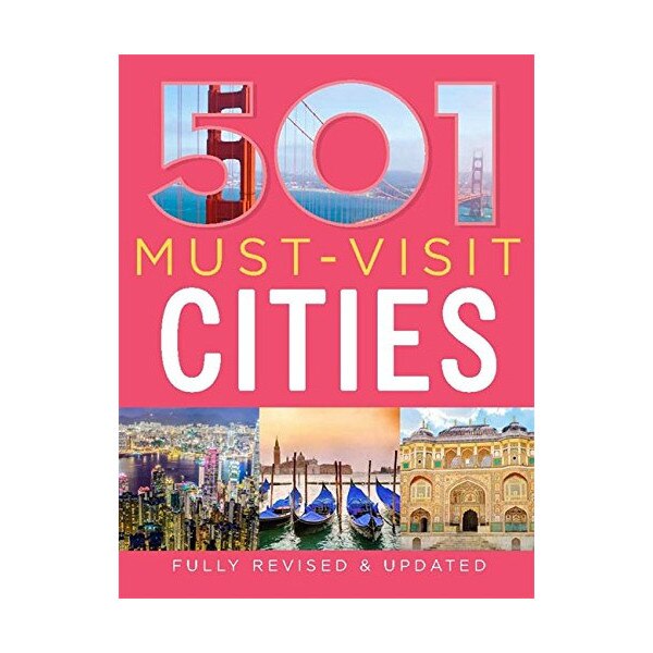 501 Must-Visit Cities