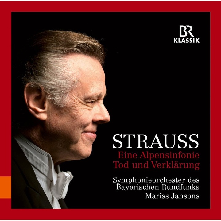 Bavarian RSOR. StraussMariss Jansons - Eine Alpensinfonie / Tod Und Verklarung - CD