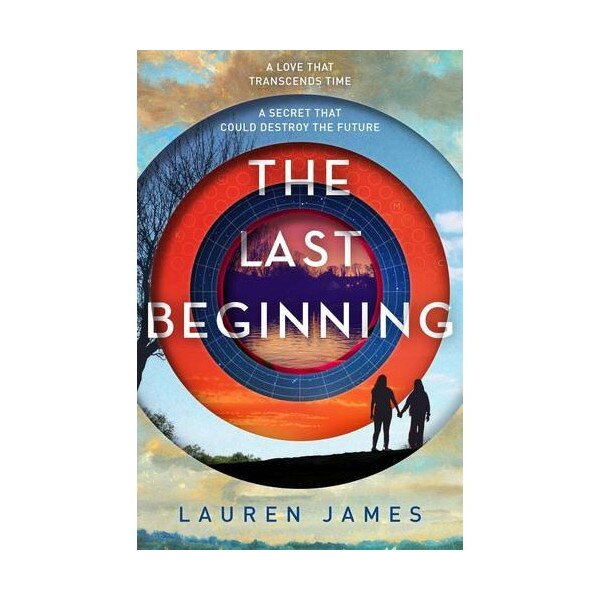 The Last Beginning - Lauren James