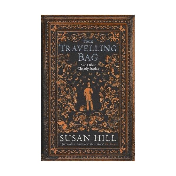 The Travelling Bag - Susan Hill