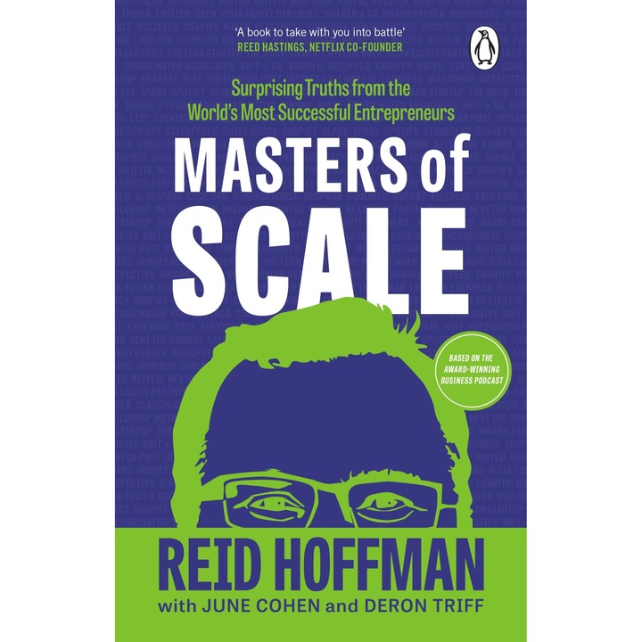 Masters of Scale - Reid Hoffman Deron TriffJune Cohen