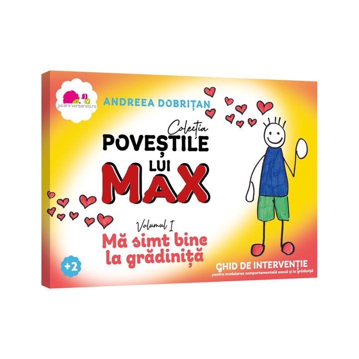 Povestile lui MAX – Ma simt bine la gradinita