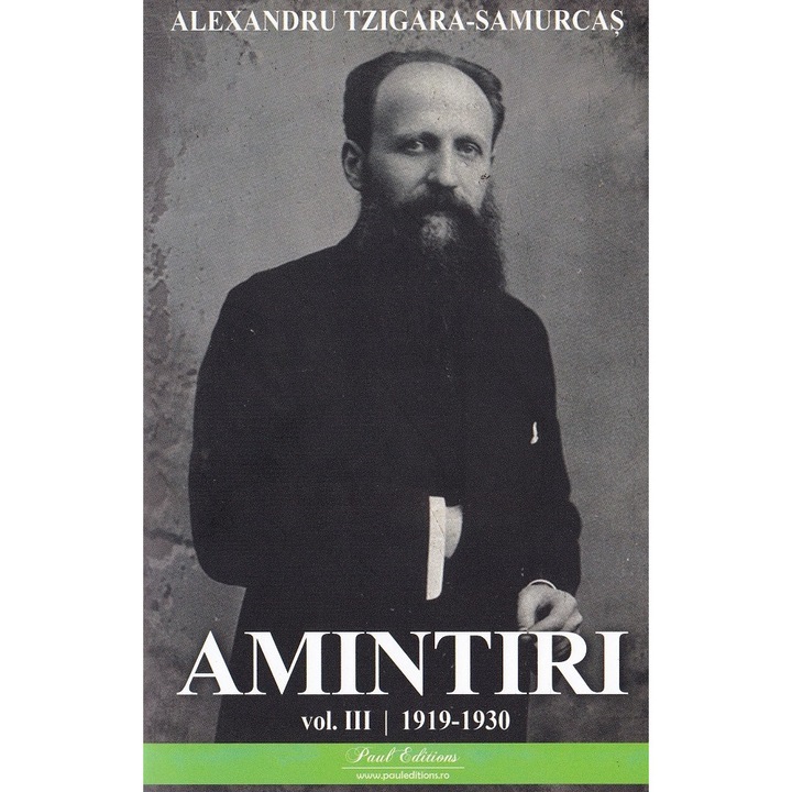 Amintiri Vol.3: 1919-1930 - Alexandru Tzigara-samurcas