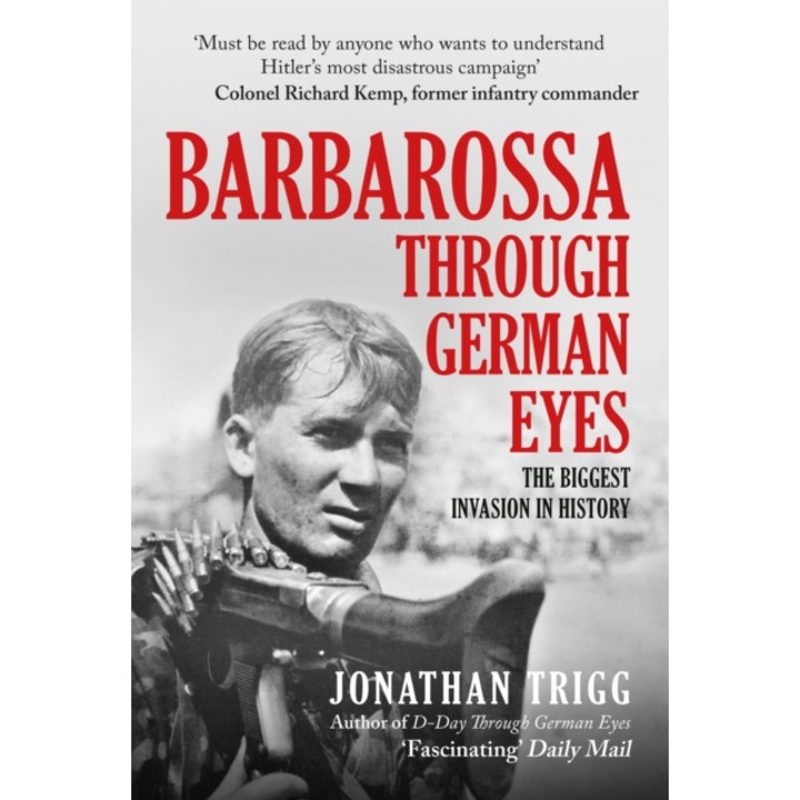 Barbarossa Through German Eyes de Jonathan Trigg
