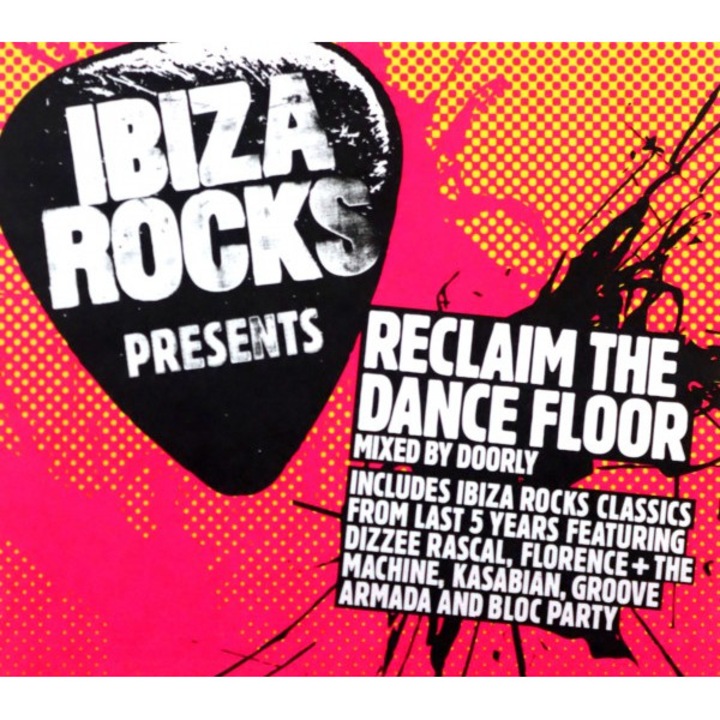 Ibiza Rocks Present Reclaim The Dance Floor [2CD]