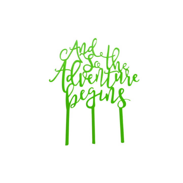 Декорация за торта "И ТАКА ПРИКЛЮЧЕНИЕТО ЗАПОЧВА", торта на булката, приключението започва, 18 х 15 см зелено