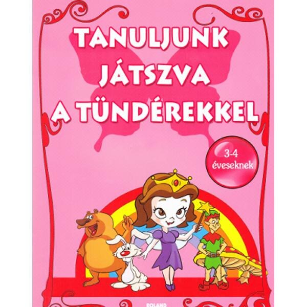 Tanuljunk Jatszva A Tunderkkel (Invatam si ne jucam cu zane)
