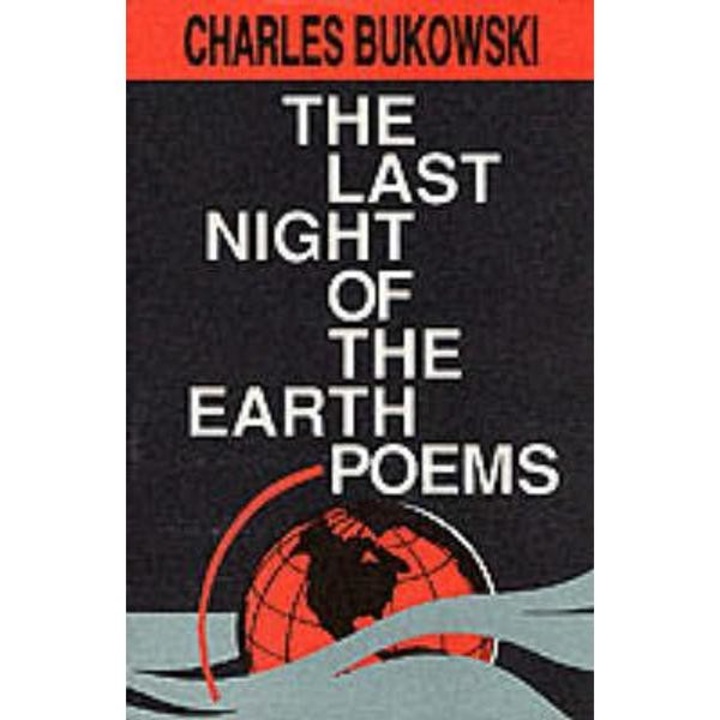 Last Night of the Earth Poems
