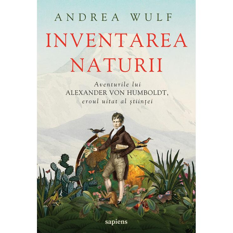 Inventarea naturii, Andrea Wulf