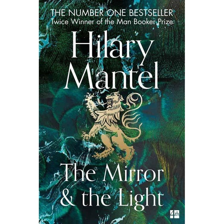 Mirror and the Light - Hilary Mantel