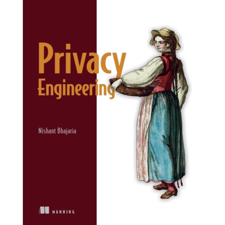 Privacy Engineering de Nishant Bhajaria