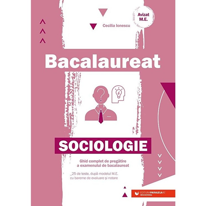 Bacalaureat. Sociologie - Cecilia Ionescu