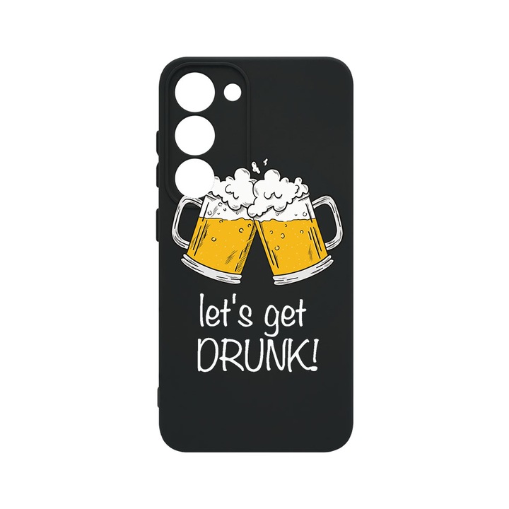 Husa BestCase® Premium Liquid Silicon, Compatibila Cu Samsung Galaxy S23 Plus, Let`s Get Drunk, SLIM 1.2MM, Microfibra in interior, Antisoc, Protectie Camera, Margini ridicate pentru protectia ecranului, PB 170
