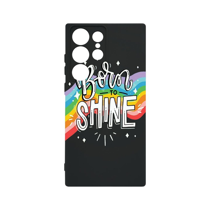 Husa BestCase® Premium Liquid Silicon, Compatibila Cu Samsung Galaxy S23 Ultra, Born To Shine, SLIM 1.2MM, Microfibra in interior, Antisoc, Protectie Camera, Margini ridicate pentru protectia ecranului, PB 489