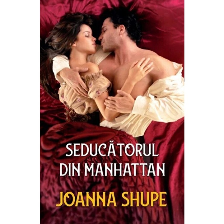 Seducatorul din Manhattan - Joanna Shupe