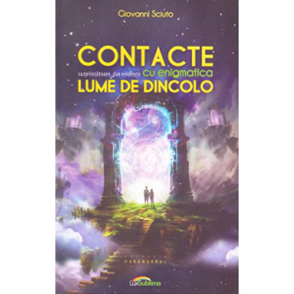 Contacte cu enigmatica lume de dincolo - Giovanni Sciuto