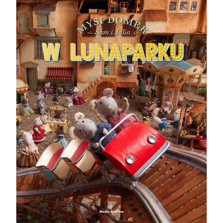 Mysi domek W lunaparku - Karina Schaapman, Media Rodzina, 2023, multicolor