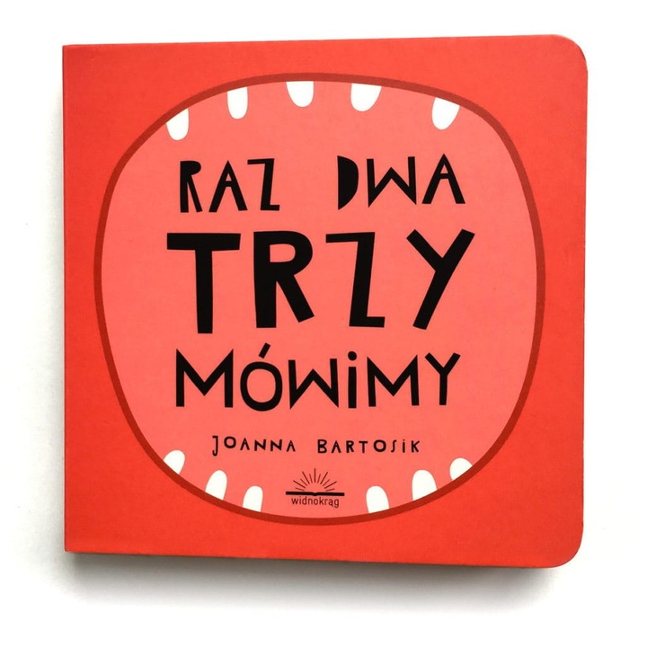 Carte pentru copii, Orizont: Unu, Doi, TREI – Spunem noi